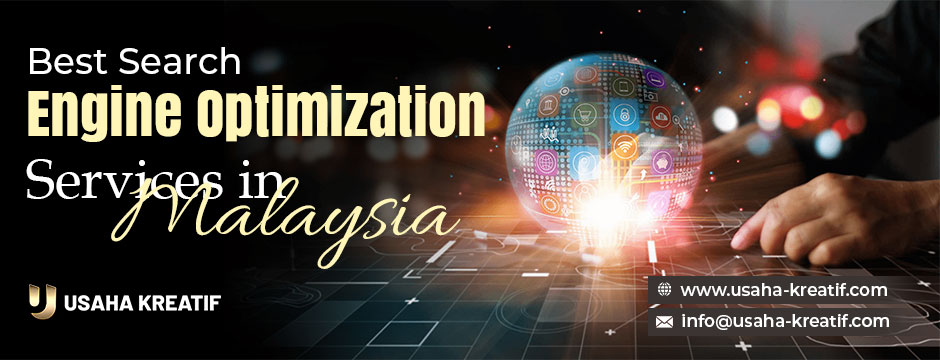 Best Search Engine Optimization Services in Malaysia